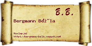 Bergmann Béla névjegykártya